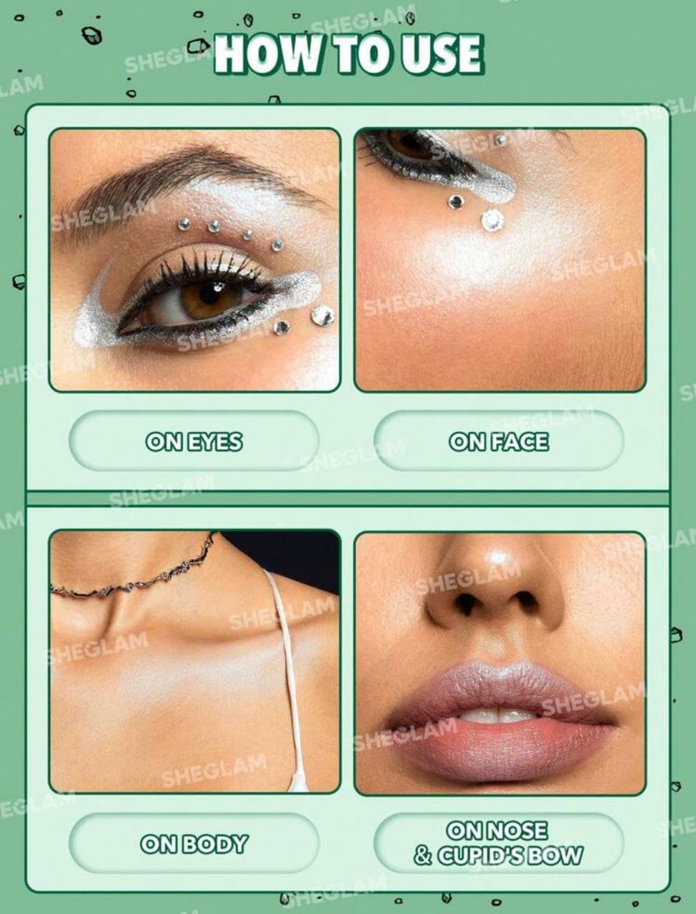 A green and white instructional graphic titled 'HOW TO USE' showing four close-up panels demonstrating the application of rhinestone face gems: on eyes, on the face, on the body, and on the nose with a cupid's bow.